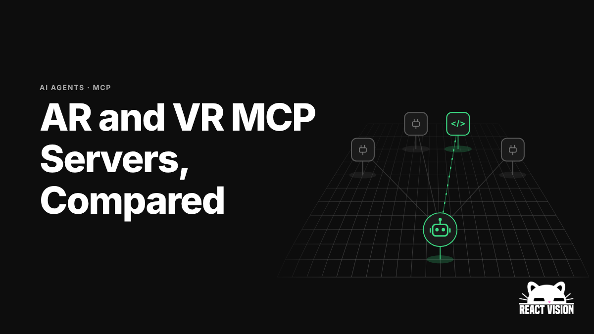 AR and VR MCP Servers Compared: a coding agent on a wireframe floor linked to four MCP server nodes, one highlighted