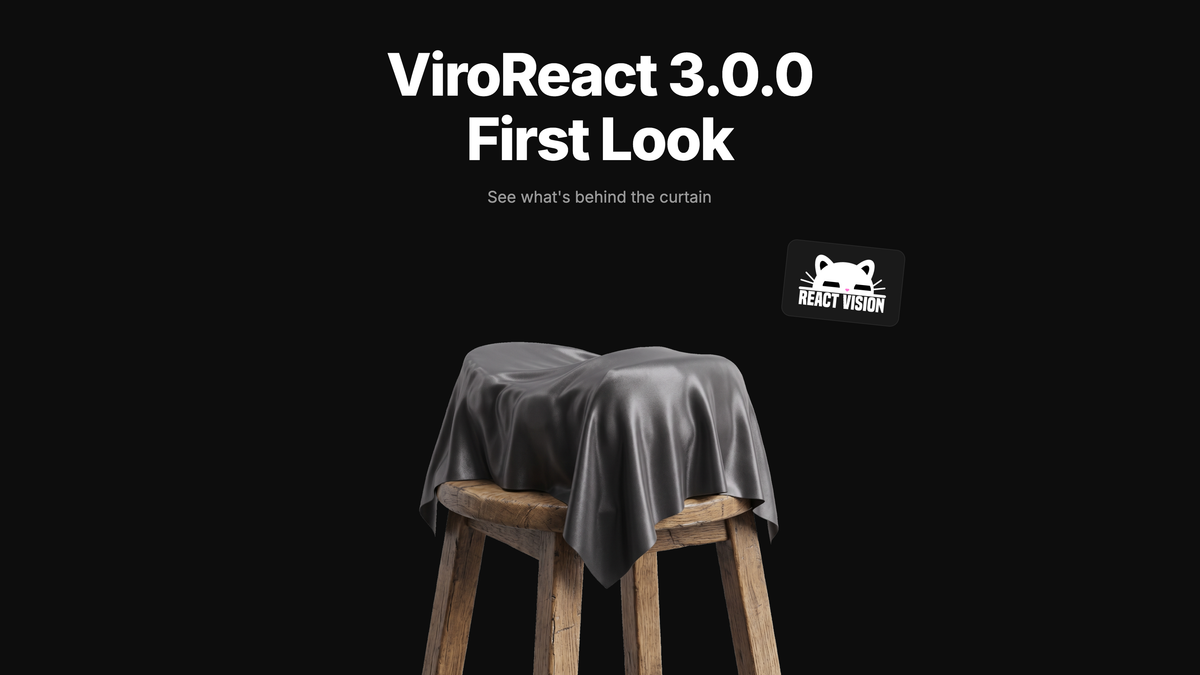 ViroReact 3.0.0 First Look: a wooden stool with an object hidden under a grey cloth, with the ReactVision logo