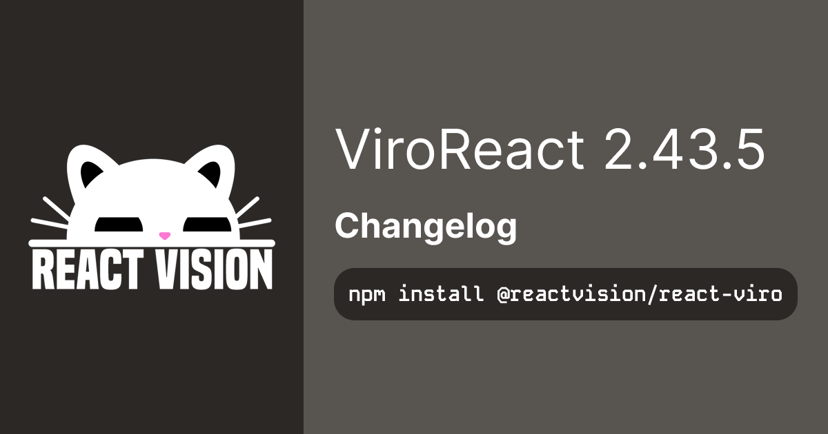 ViroReact Change Log Design